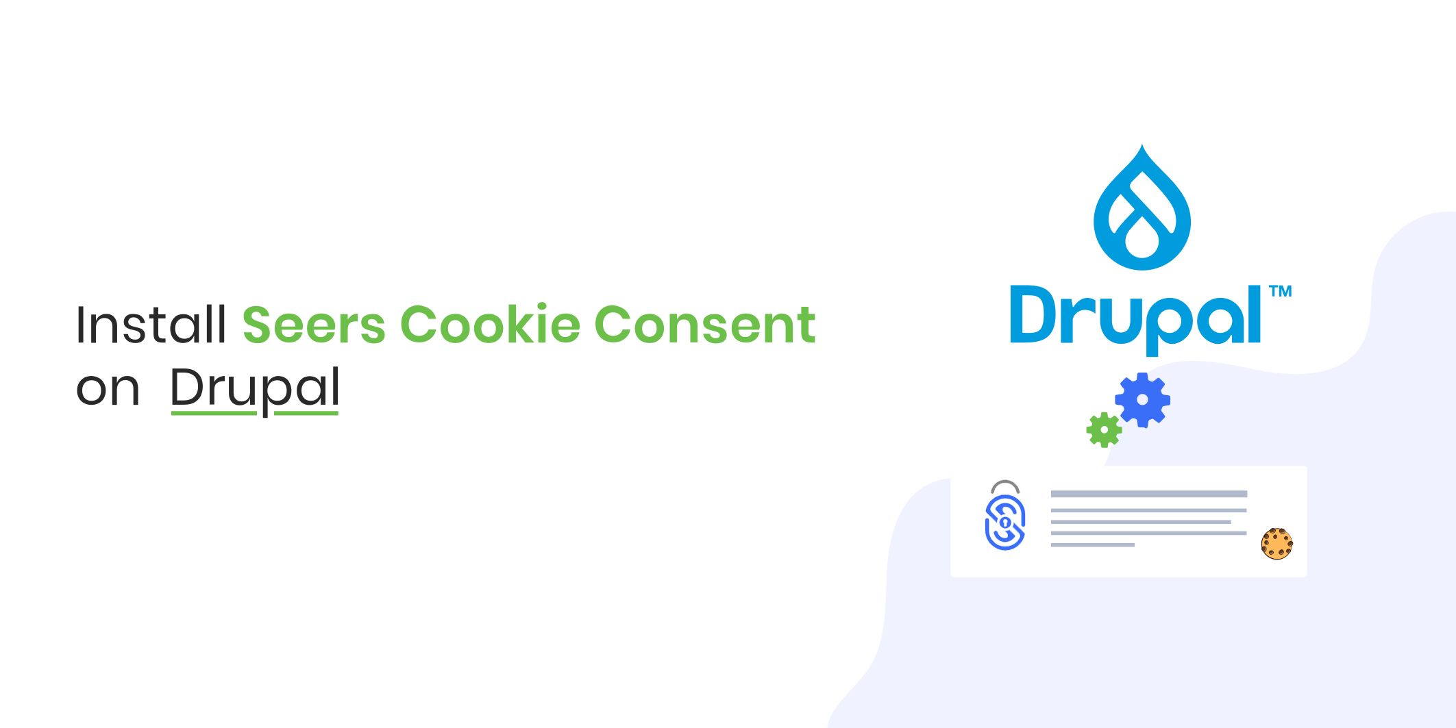Install Seers Cookie Consent On Drupal