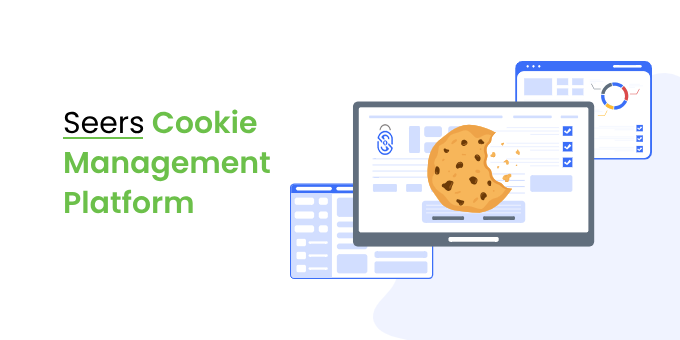Seers Cookie Management Platform