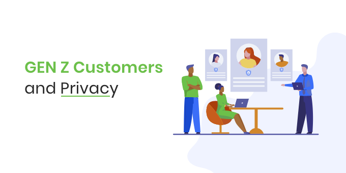 GEN_Z_Customers_and_Privacy